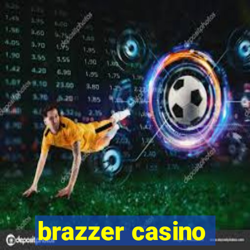 brazzer casino